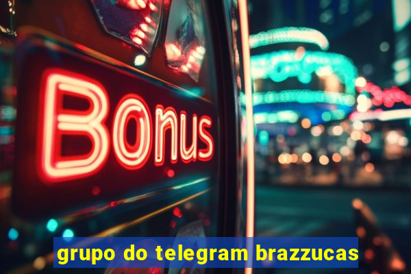 grupo do telegram brazzucas